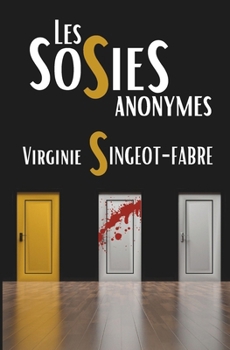 Paperback Les Sosies anonymes [French] Book
