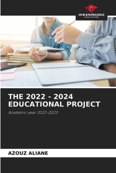 Paperback The 2022 - 2024 Educational Project Book