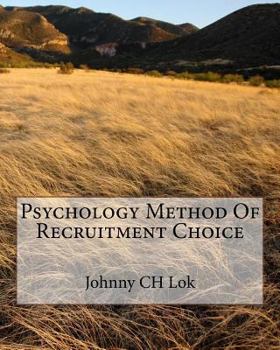 Psychology Method of Recruitment Choice