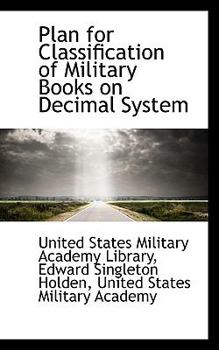 Paperback Plan for Classification of Military Books on Decimal System Book