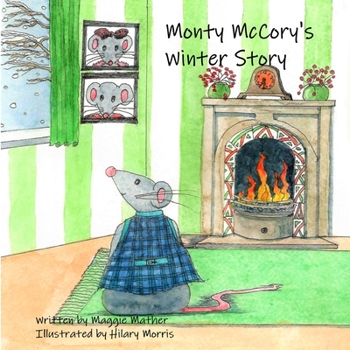 Paperback Monty McCory's Winter Story Book