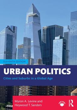 Paperback Urban Politics: Cities and Suburbs in a Global Age Book