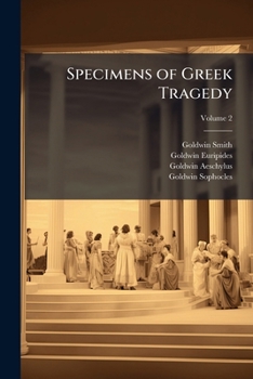 Paperback Specimens of Greek Tragedy; Volume 2 Book