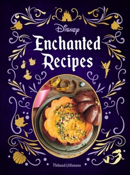 Hardcover Disney Enchanted Recipes Cookbook Book