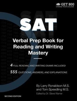 Paperback SAT Verbal Prep Book for Reading and Writing Mastery: Techniques and Systems for Decoding the Verbal Part of the SAT Book