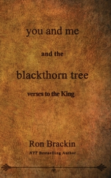 Paperback you and me and the blackthorn tree: verses to the King Book