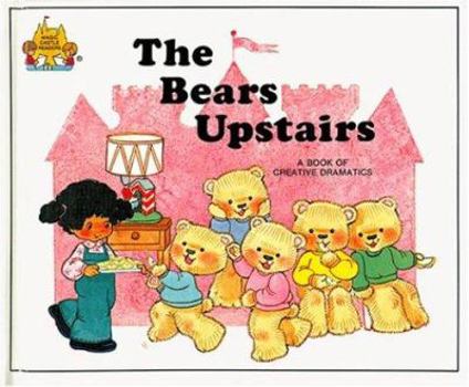 Library Binding The Bears Upstairs Book