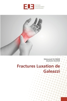 Paperback Fractures Luxation de Galeazzi (French Edition) [French] Book