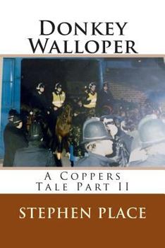 Paperback Donkey Walloper: A Coppers Tale Part II Book