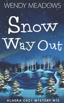 Paperback Snow Way Out Book
