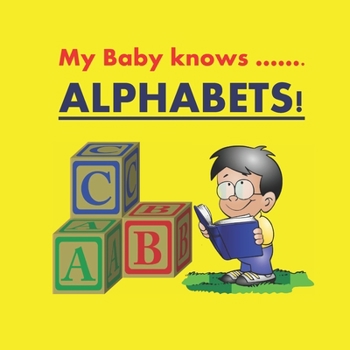 Paperback My Baby knows Alphabets! Book