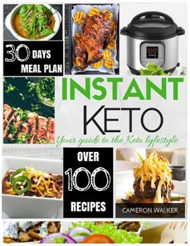 Paperback Instant Keto!: Keto Electric Pressure Cooker Cookbook, Keto Meal Plan Book