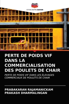 Paperback Perte de Poids Vif Dans La Commercialisation Des Poulets de Chair [French] Book