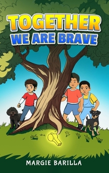 Hardcover Together We Are Brave Book