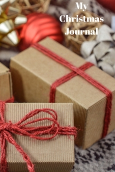 Paperback My Christmas Journal: A5 (6 x 9 Inches) Notebook Journal Diary. High Quality Hand Writing Journal with 100 Pages Book
