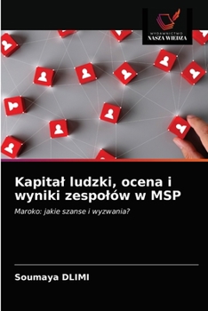 Paperback Kapital ludzki, ocena i wyniki zespolów w MSP [Polish] Book