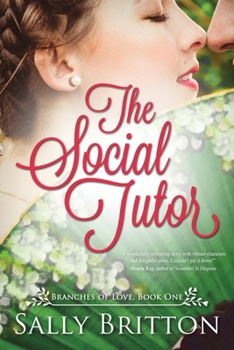 The Social Tutor - Book #1 of the Devoted Hearts