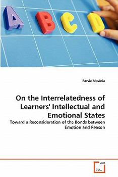 Paperback On the Interrelatedness of Learners' Intellectual and Emotional States Book