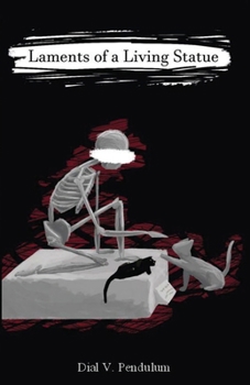 Paperback Laments of a Living Statue Book