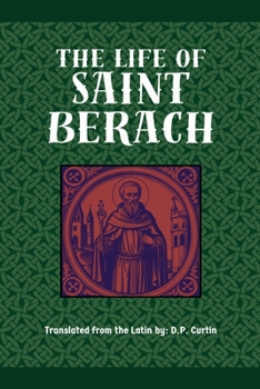 The Life of St. Berach