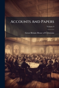 Paperback Accounts And Papers; Volume 9 Book