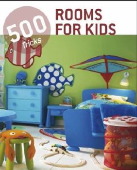 Paperback Rooms for Kids: 500 Tips Book