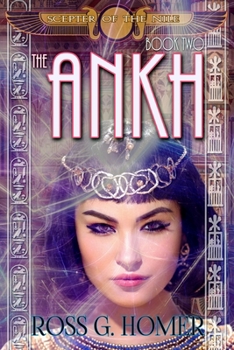 Paperback The Scepter of the Nile, Book 2: The Ankh Book