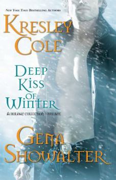 Deep Kiss Of Winter - Book #7 of the Immortals After Dark