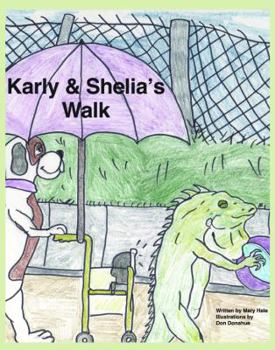 Paperback Karly and Sheila's Walk Book