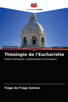 Paperback Théologie de l'Eucharistie [French] Book