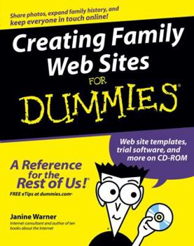 Paperback Creating Family Web Sites for Dummies [With CDROM] Book