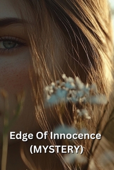 Paperback Edge Of Innocence (MYSTERY) Book