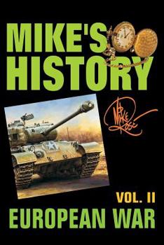 Paperback European War: Mike's History Vol. II Book