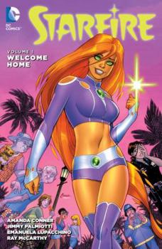 Starfire, Volume 1: Welcome Home - Book  of the Starfire 2015 Single Issues #0.9, 1-6