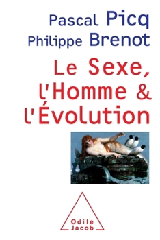 Paperback Sex, Human and Evolution / Le Sexe, l'Homme et l'évolution [French] Book