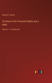 Hardcover The Book of the Thousand Nights and a Night: Volume 1 - in large print Book