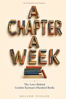 A Chapter a Week: The Laws Behind Gordon Korman's Hundred Books