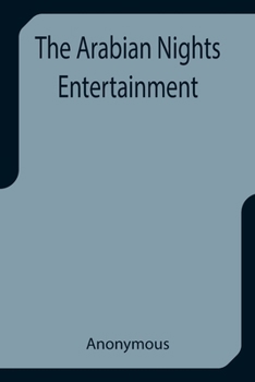 Paperback The Arabian Nights Entertainment Book