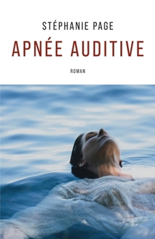 Paperback Apnée auditive [French] Book