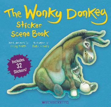 Paperback The Wonky Donkey Sticker Scenes **STICKER BOOK ONLY** Book