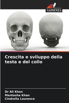 Paperback Crescita e sviluppo della testa e del collo [Italian] Book