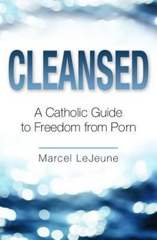 Paperback Cleansed Freedom from Porn Book