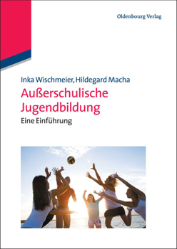 Paperback Außerschulische Jugendbildung: Eine Einführung [German] Book
