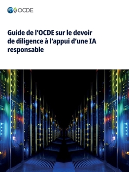 Paperback Guide de l'OCDE sur le devoir de diligence à l'appui d'une IA responsable [French] Book