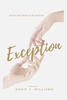 Exception - Book #1 of the Cambria University