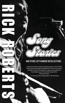 Hardcover Song Stories and Other Left-Handed Recollections Book