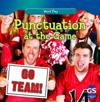 Punctuation at the Game - Book  of the Word Play