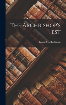 Hardcover The Archbishop's Test Book