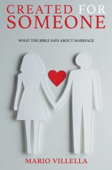 Paperback Created for Someone: What the Bible Says About Marriage Book