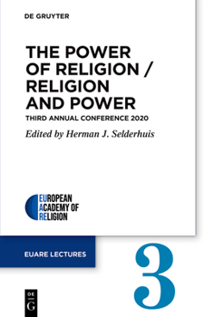 Paperback The Power of Religion / Religion and Power: Third Annual Conference 2020 Book